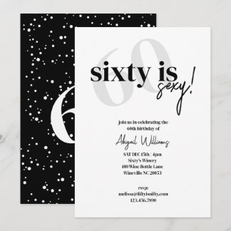 Fett Typografie mit Kalligrafie 60 ist Sexy Geburt Einladung