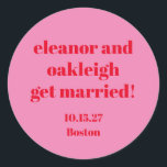 Fett Typografie rosa Moderne Hochzeit Custom Runder Aufkleber<br><div class="desc">Fette Typografie Bright Pink und Red Modern Wedding Custom Classic Round Sticker</div>