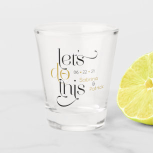 Fettdruck Lasse dies Save the Date Schnapsglas
