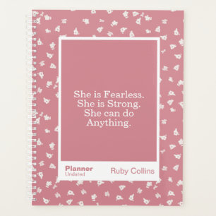 Fette Dusty-Pink-Blumen-Empowerment-Zitat Planer