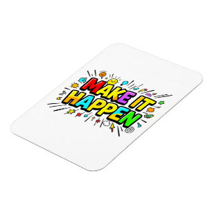 Fette farbenfrohe Motivationszitat Magnet