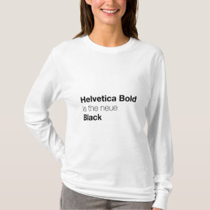 Fette Helvetica ist die neue schwarze Typografie T-Shirt