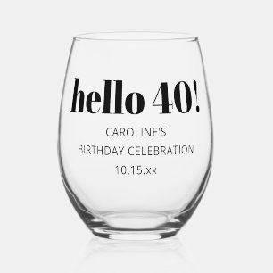Fette moderne Typografie zum 40. Geburtstag - indi Weinglas Ohne Stiel