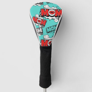 Fette Türkis-Comic-MOM-Grafik Golf Headcover