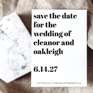 Fette Typografie Schwarz und Weiß Moderne Hochzeit Save The Date