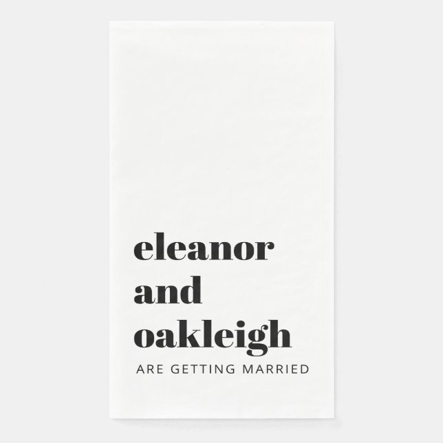 Fette Typografie Schwarz und Weiß Moderne Hochzeit Serviette (Vorderseite)