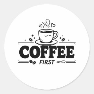 Fetter Kaffee zuerst süße lächelnde Reisebecher Au Runder Aufkleber
