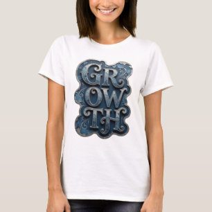Fettes Silber WACHSTUM Modernes Design T-Shirt