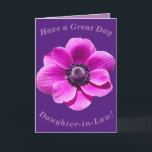 Fettflorale Geburtstagskarte für Schwiegertochter Karte<br><div class="desc">A big bold anemone flower makes a great image for this colourful birthday card for Daughter-in-Law. All text can easily be personalised.</div>
