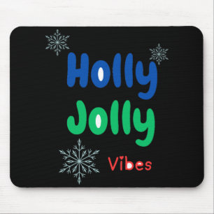 Fettgedrucktes Holly Jolly Baby T-Shirt  Mousepad