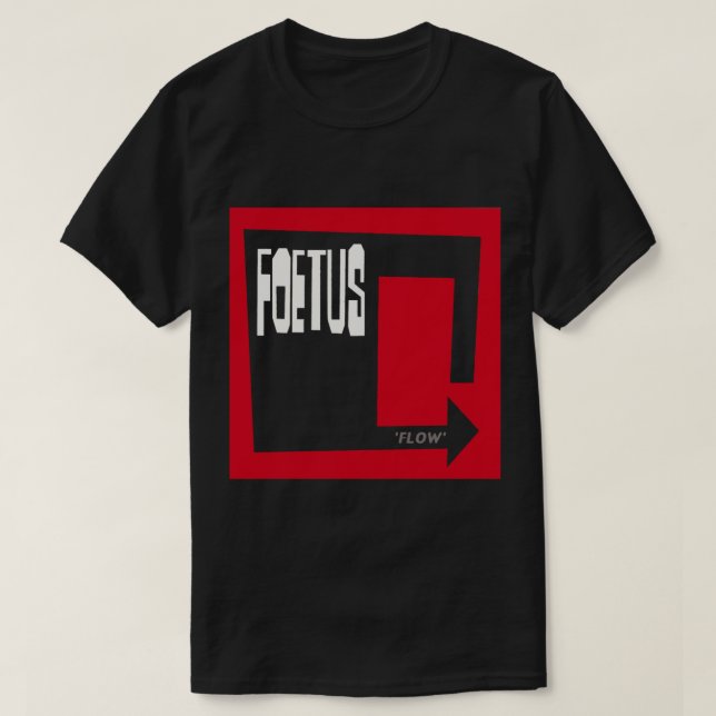 Fetus Flow Essential T - Shirt (Design vorne)
