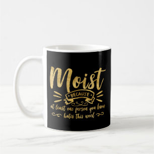 Feucht, weil mindestens eine Person Sie Hasse t Kaffeetasse