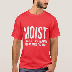 Feuchtigkeit - Das Cringe Classic T-Shirt