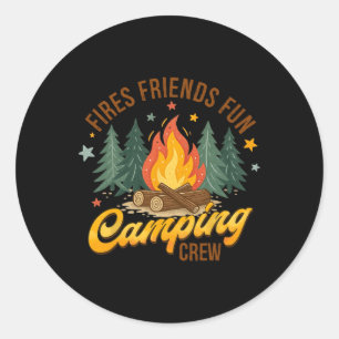 Feuer Freunde Spaß Camping Crew Sommer Camper Lage Runder Aufkleber