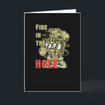 Feuer im Loch Karte<br><div class="desc">Feuer im Loch. Gib es als perfektes Geschenk! Wählen Sie unten Ihre Größe und Farbe,  dann KAUFEN SIE JETZT,  um Ihre Bestellung aufzugeben. Folgen Sie unserem Shop für weitere Designs Vielen Dank =)</div>