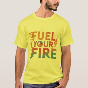 Feuer tanken T-Shirt