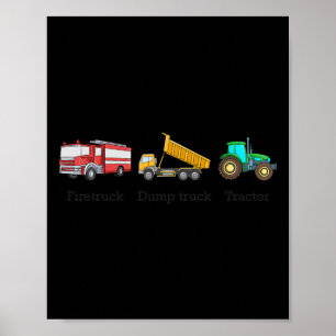 Feuerfahrzeug Dumptruck Tractor Subtle Anti Trump Poster