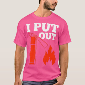 Feuerlöscher Feuerwehrfeuerzitat T-Shirt