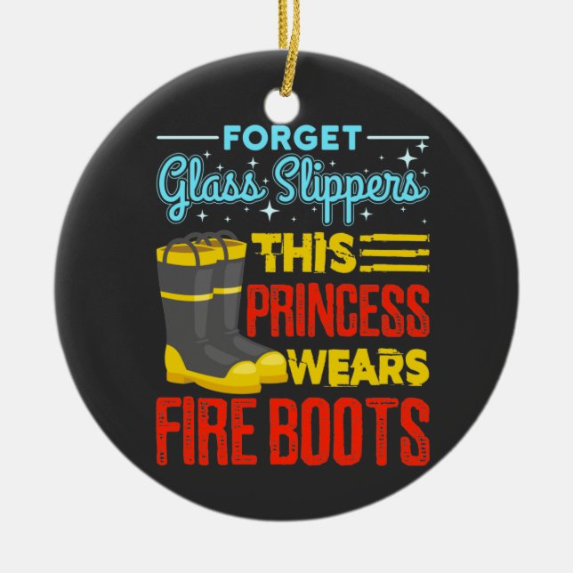 Feuerwehrfrau Diese Prinzessin trägt Feuerstiefel Keramik Ornament (Vorne)