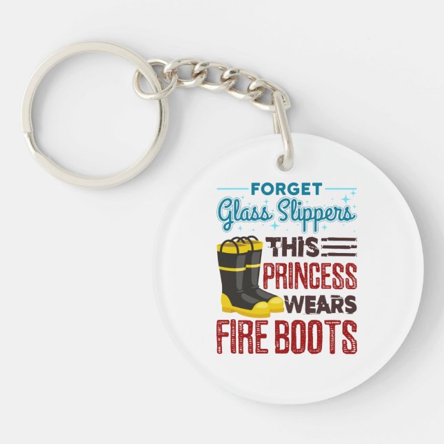 Feuerwehrfrau Diese Prinzessin trägt Feuerstiefel Schlüsselanhänger (Vorderseite)
