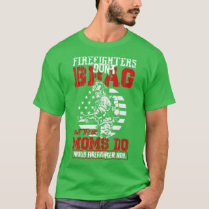 Feuerwehrleute nicht T-Shirt
