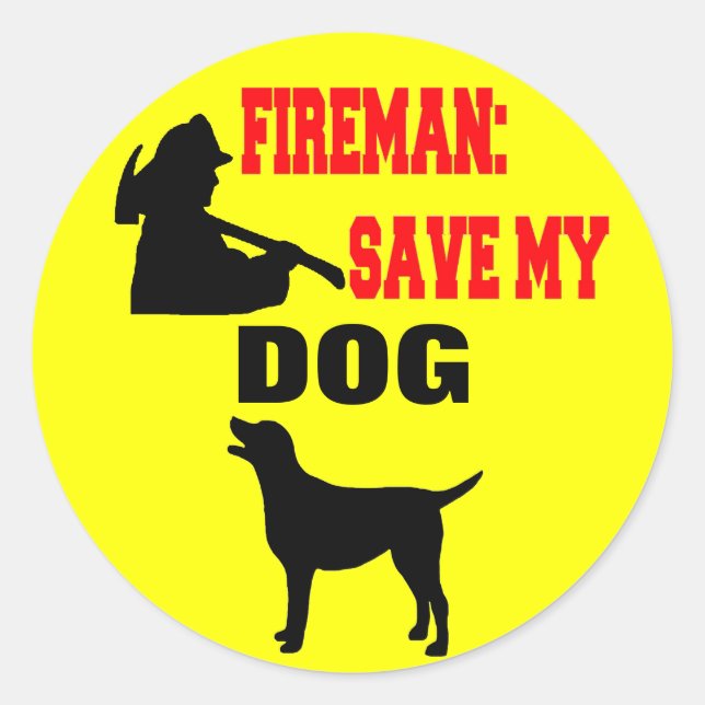 Feuerwehrleute Rettete meinen Hund Runder Aufkleber (Vorderseite)