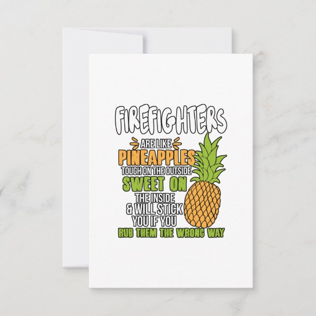 Feuerwehrleute sind wie Ananas. Dankeskarte (Vorderseite)