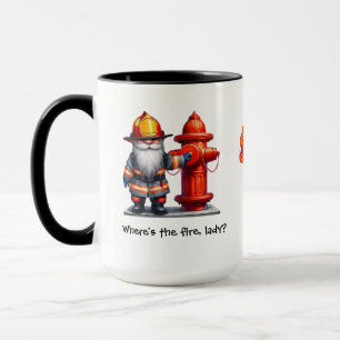 Feuerwehrmann Buch Freund Wo ist das Feuer, Lady? Tasse