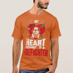 Feuerwehrmann Ehefrau Mein Herz gehört einem Feuer T-Shirt