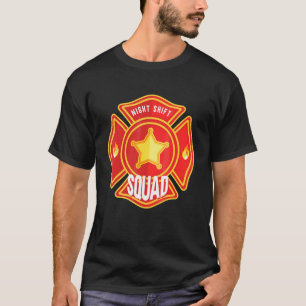 Feuerwehrmann Feuerbekämpfung Feuerwehrmann Nachts T-Shirt
