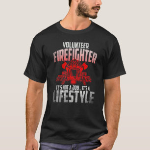 Feuerwehrmann Männer Feuerwehrmann Es ist kein Job T-Shirt