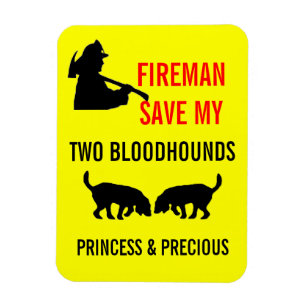 Feuerwehrmann Rettete meine zwei Bluthunden Feuers Magnet