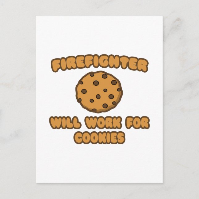 Feuerwehrmann Wird für Cookies funktionieren Postkarte (Vorderseite)