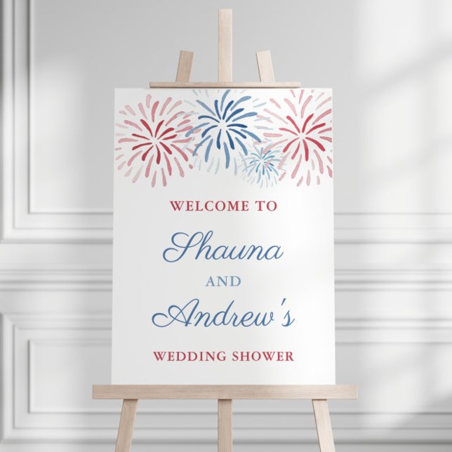Feuerwerk 4. Juli Paare Polterabend Willkommen Poster (Red White and Blue firework bursts Independence Day Holiday Weekend Wedding Shower Welcome Sign)