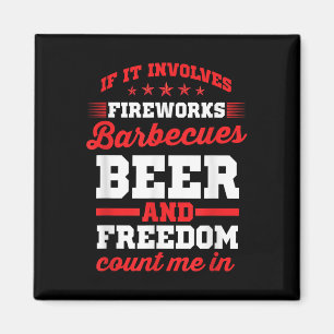 Feuerwerk Barbecues Bier und Freiheit Funny 4. Magnet