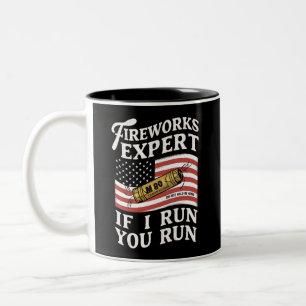 Feuerwerk-Experte, wenn ich Sie ausführen, 4. Juli Zweifarbige Tasse