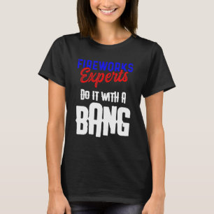 Feuerwerk Facharzt 4. Juli _40 T-Shirt