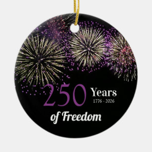 Feuerwerk, Spaß und Freiheit 250 Jahre 4. Juli Keramik Ornament