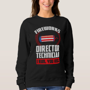 Feuerwerkdirektor Techniker I führt Vorarbeiten au Sweatshirt