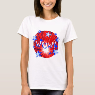 Feuerwerks-rotes weißes Blau "wow!" T - Shirtdamen T-Shirt