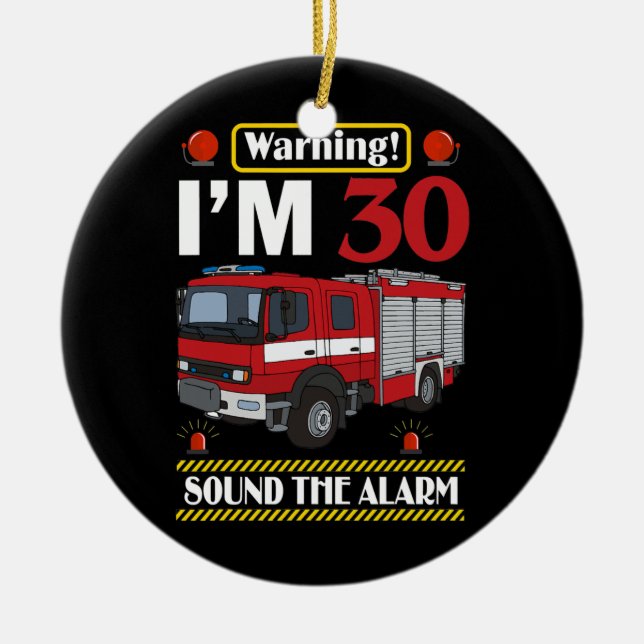 Feuerzug 30 Jahre alter Feuerwehrmann 30. Geburtst Keramik Ornament (Vorne)