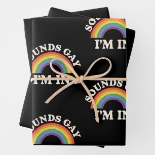 Feuille De Papier Cadeau Ça a l'air gay, je suis dedans, drôle de fierté LG