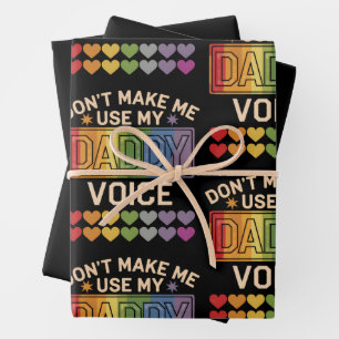 Feuille De Papier Cadeau Ne m'oblige pas à utiliser Daddy Voice Gay Rainbow