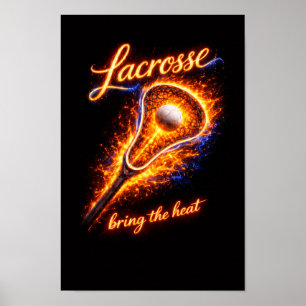 Feuriges Lacrosse-Plakat – „Bring the Heat“ Wandku Poster