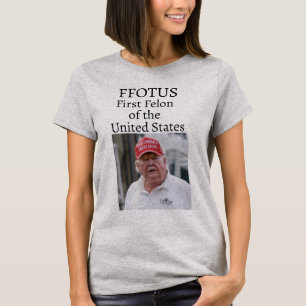 FFOTUS-T - Shirt