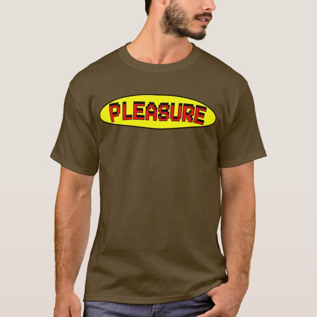 FH ''PLEASURE'' T-Shirt (Vorderseite)