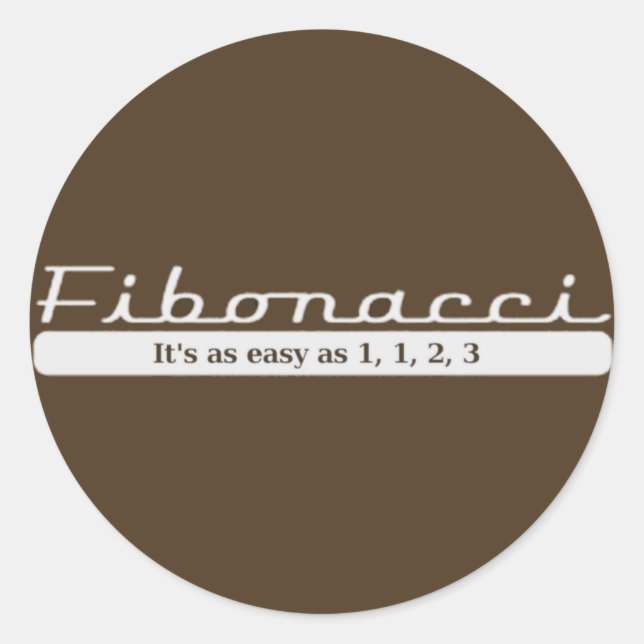 Fibonacci... Es ist so einfach wie 1, 1, 2, 3 Runder Aufkleber (Vorderseite)