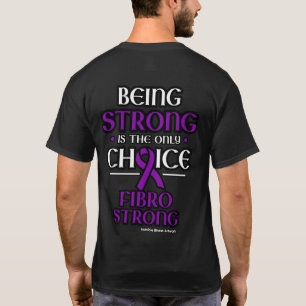 Fibro Strong T-Shirt