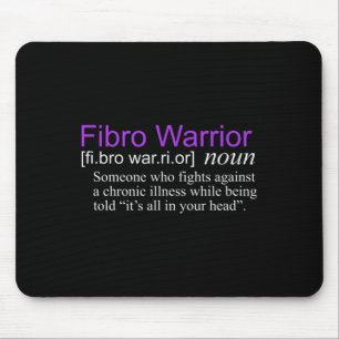 Fibro Warrior Fibromyalgie Bewusstsein Mousepad
