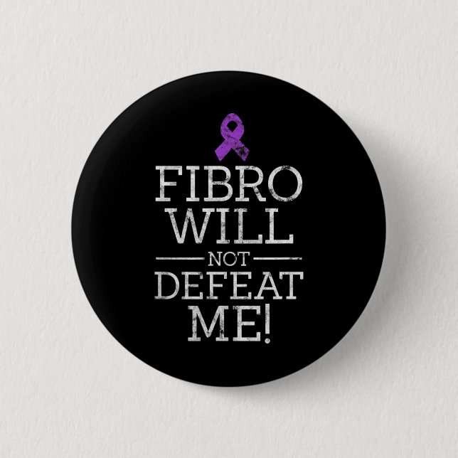 Fibro wird mich nicht besiegen Fibromyalgie Bewuss Button (Vorderseite)